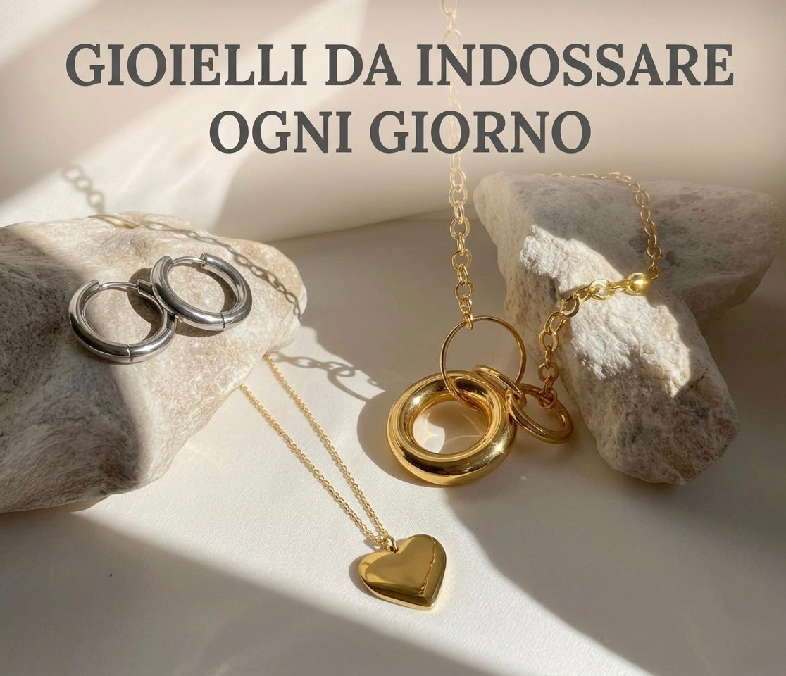 Gioielli da indossare ogni giorno: comfort, stile e resistenza per ogni occasione