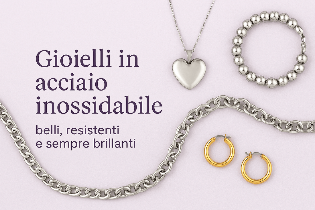 Gioielli in acciaio inossidabile: belli, resistenti e sempre brillanti - Olimpia Collection